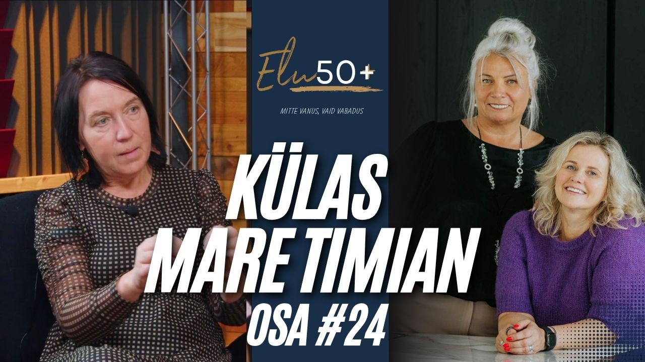 elu50pluss osa 24 mare timian